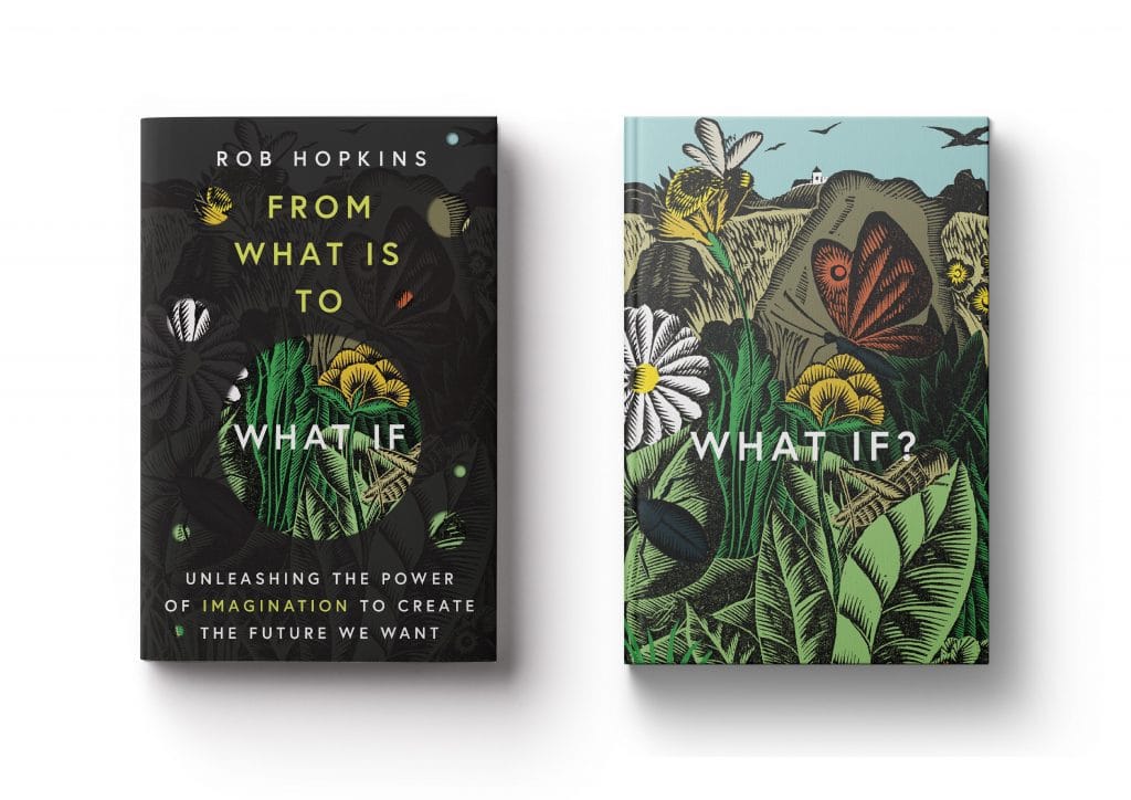 The Importance of Imagination – an interview with Rob Hopkins