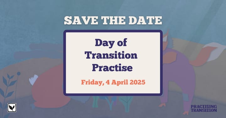 SAVE THE DATE: Day of Transition Practise Friday 4 April 2025